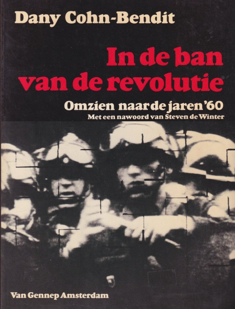 Cohn-Bendit, Dany - In de ban van de revolutie. Omzien naar de jaren '60
