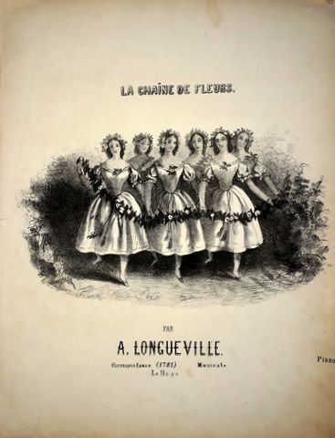 Longueville, Alphonse: - La chaîne de fleurs. Quadrille pour piano