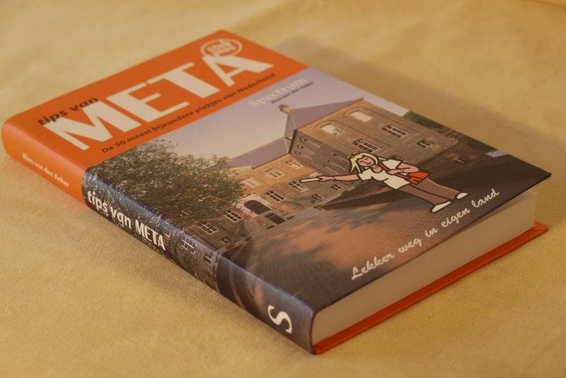 Anker R. van den - Tips van Meta. de 50 meest bijzondere plekjes van Nederland