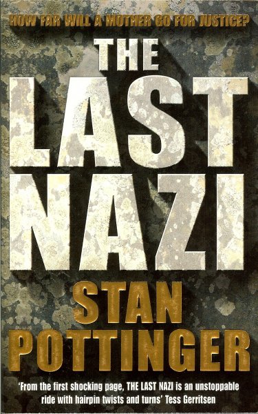 Pottinger, Stanley - the Last Nazi