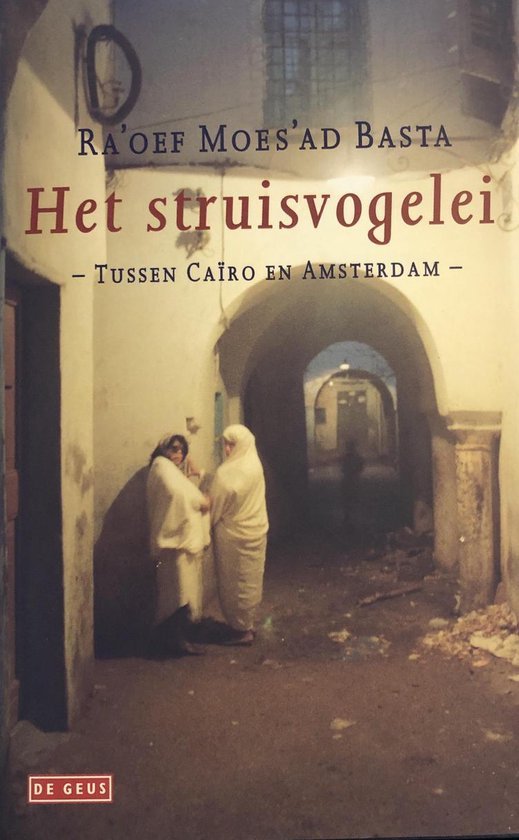 Basta, R.M. - Het struisvogelei
