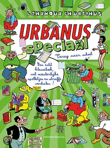 Urbanus en Linthout - Urbanus Speciaal. Terug naar school