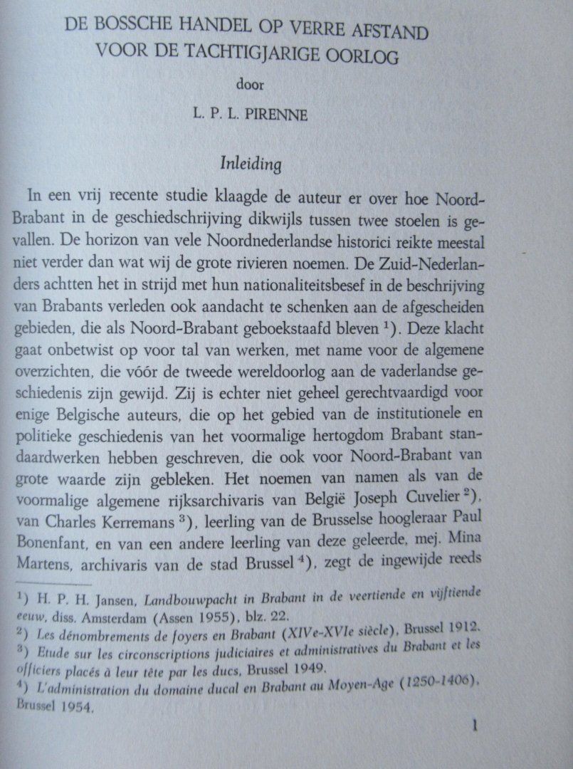 Pirenne, L. Dr - Formsma, W. Dr - Koopmansgeest te 's Hertogenbosch in de 15e en 16e eeuw. Het Kasbork van Jaspar vanBell