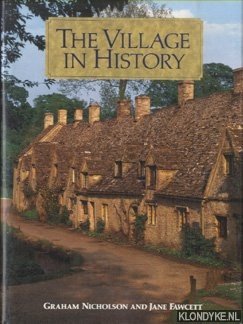 Nicholson, Graham & Jane Fawcett - The village in history