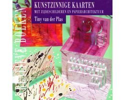 Tiny Van Der Plas - Kunstzinnige kaarten met zijdeschilderen en papierarchitektuur