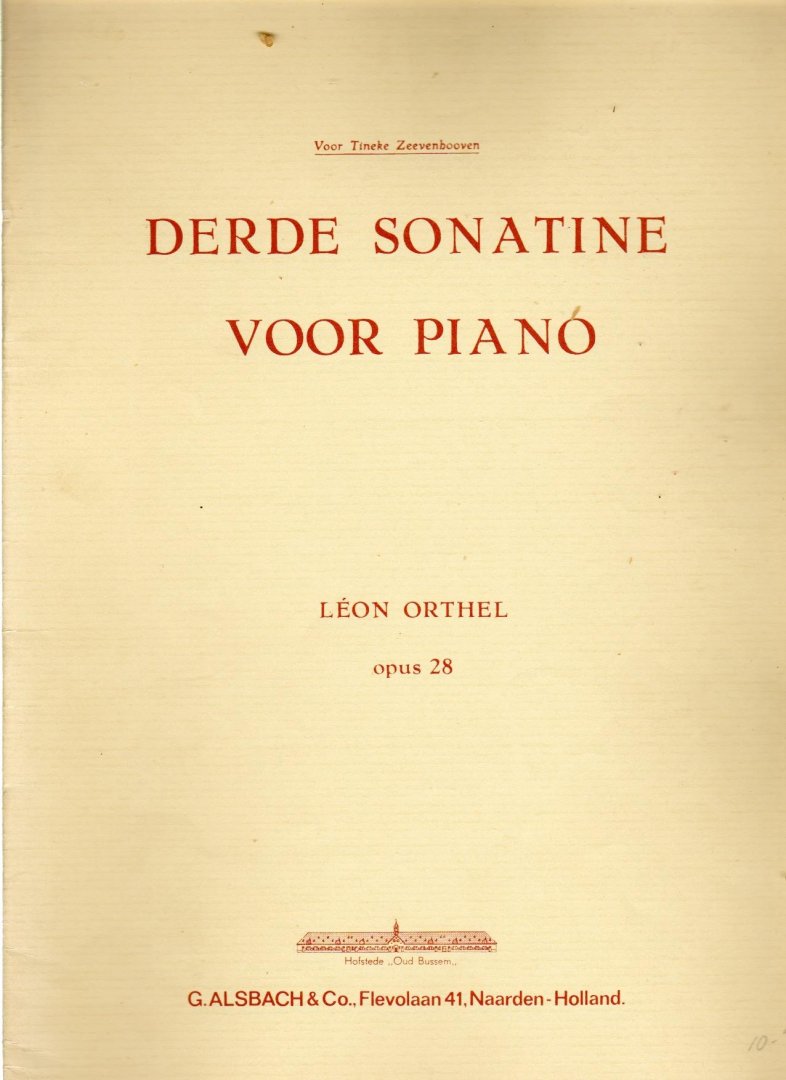Orthel, Leon - Derde Sonatine voor Piana opus 28