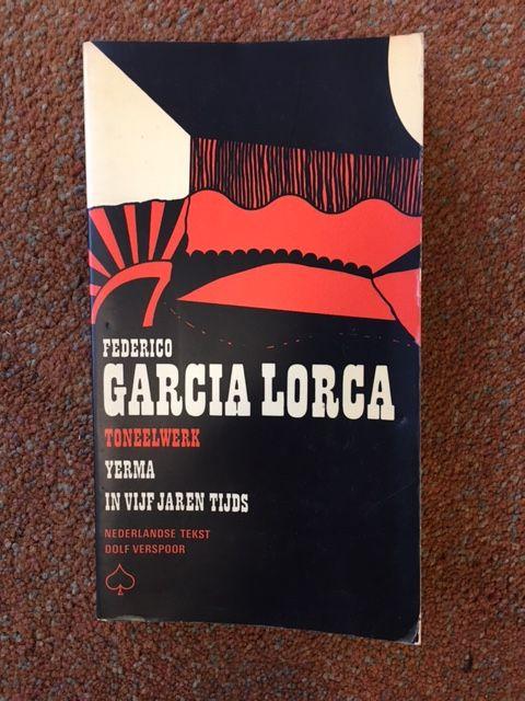 Garcia Lorca, Federico - Yerma / In Vijf Jaren Tijds