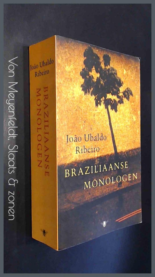 Ribeiro, Joao Ubaldo - Braziliaanse monologen