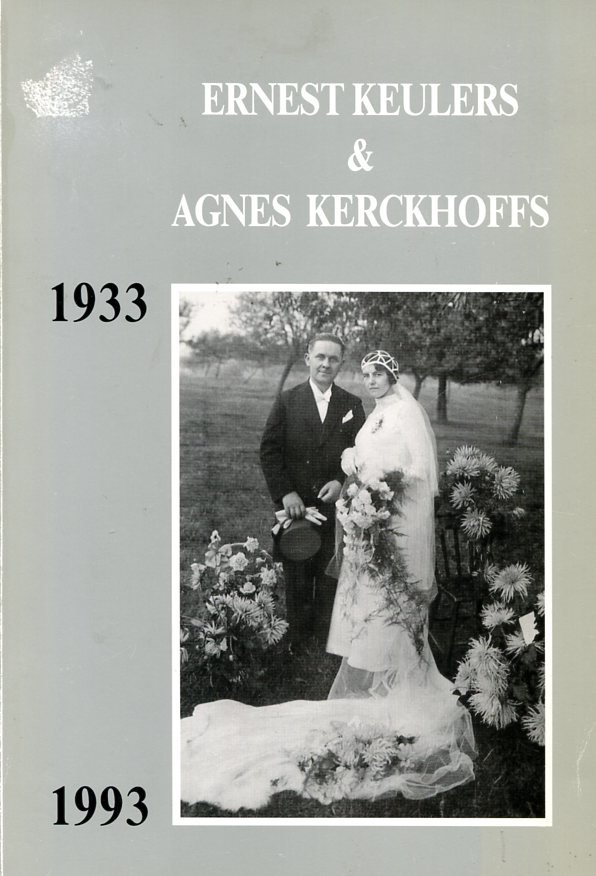 Boelaars-Keulers, Nini - Ernest Keulers & Agnes Kerckhoffs 1933-1993