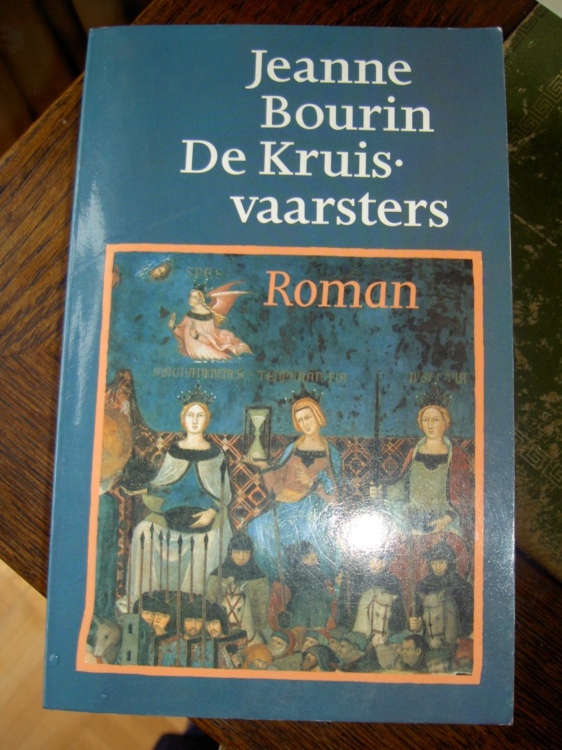 Bourin, Jeanne - De kruisvaarsters