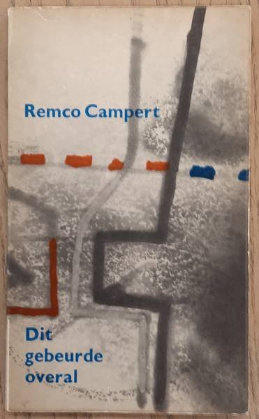 CAMPERT, REMCO. - Dit gebeurde overal.