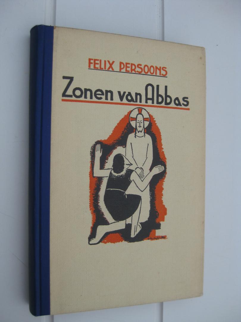 Persoons, Felix - Zonen van Abbas