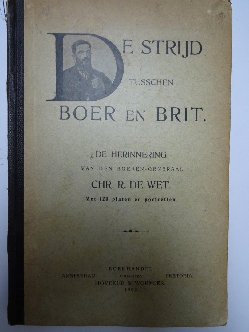 Wet, Chr. de. - De strijd tusschen Boer en Brit.