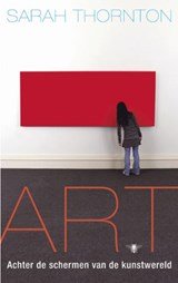 Art - achter de schermen van de kunstwereld