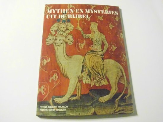Gilbert Thurlow - Mythen en mysteries uit de bybel