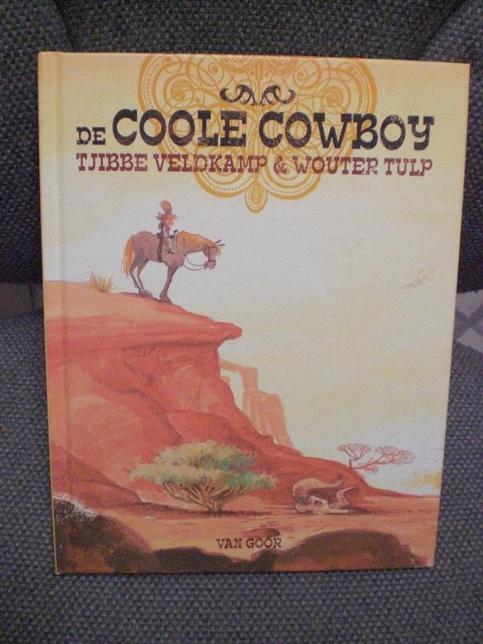 Veldkamp, Tjibbe en Tulp, Wouter - Coole Cowboy