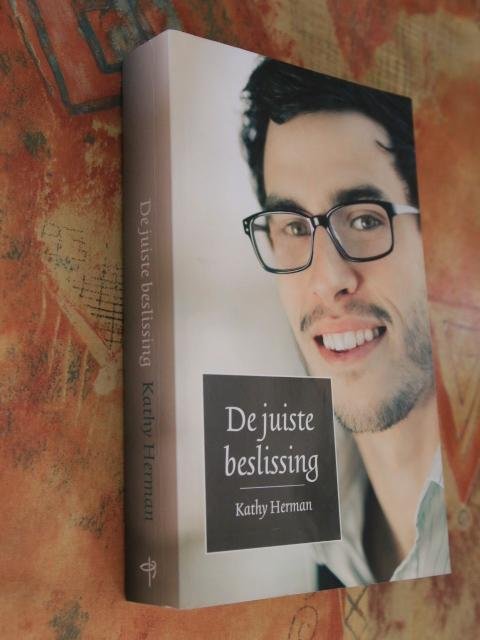 Herman, Kathy - De juiste beslissing
