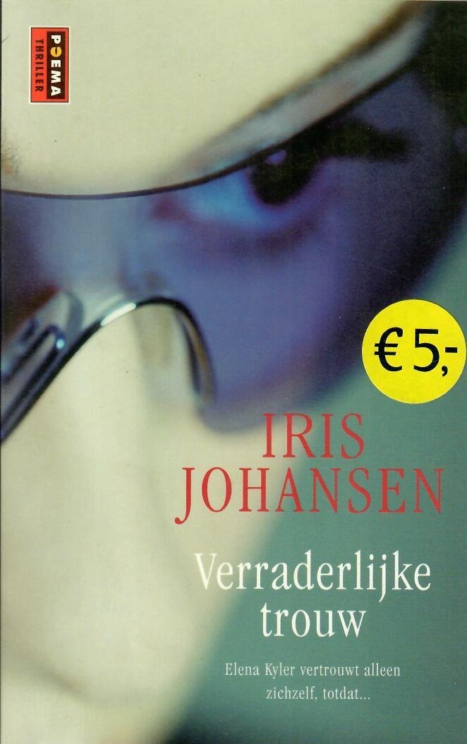Johansen, Iris - Verraderlijke trouw