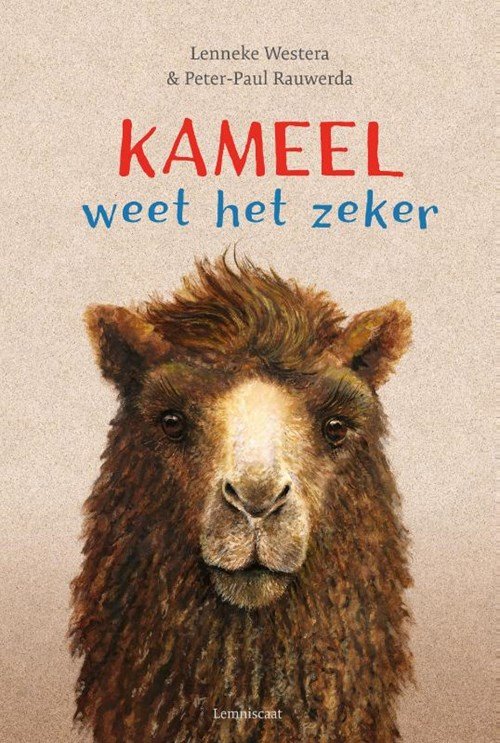 Lenneke Westera - Kameel weet het zeker
