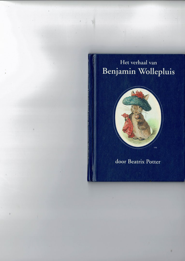 Potter,Beatrix - Het verhaal van Benjamin Wollepluis