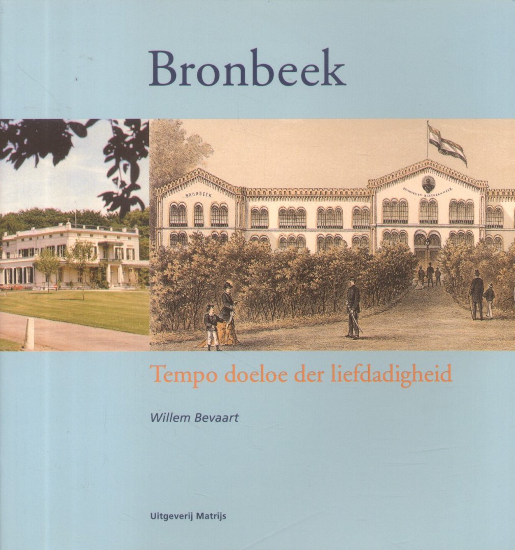 Auteurs (diverse). Zie extra - 10 titels: Bronbeek - Arnhem (Koninklijk tehuis voor oud-militairen). Zie extra.