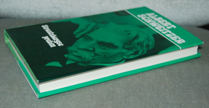 Schweitzer, Albert / Neuenschwander, Ulrich (onder redactie van) - Straatsburgse preken