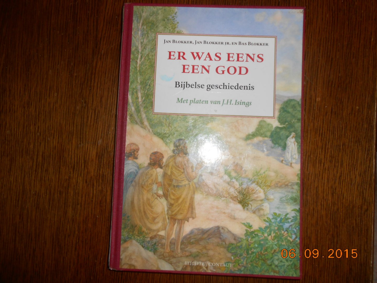 Blokker, J.  Blokker J jr en Blokker Bas - Er was eens een God / de bijbelse geschiedenis