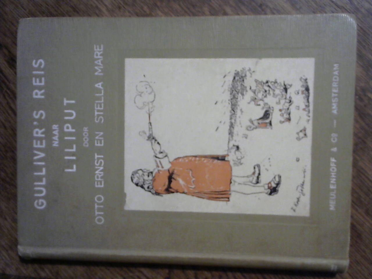 Ernst Otto en Mare Stella/ Swift - Gulliver's reis naar Lilliput/ Liliput