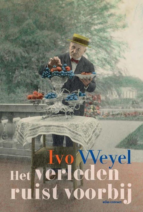 Ivo Weyel - Het verleden ruist voorbij