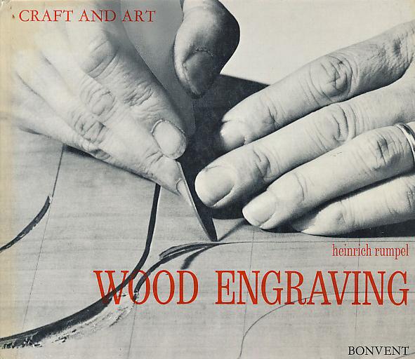 Rumpel, heinrich - Wood engraving / craft and art