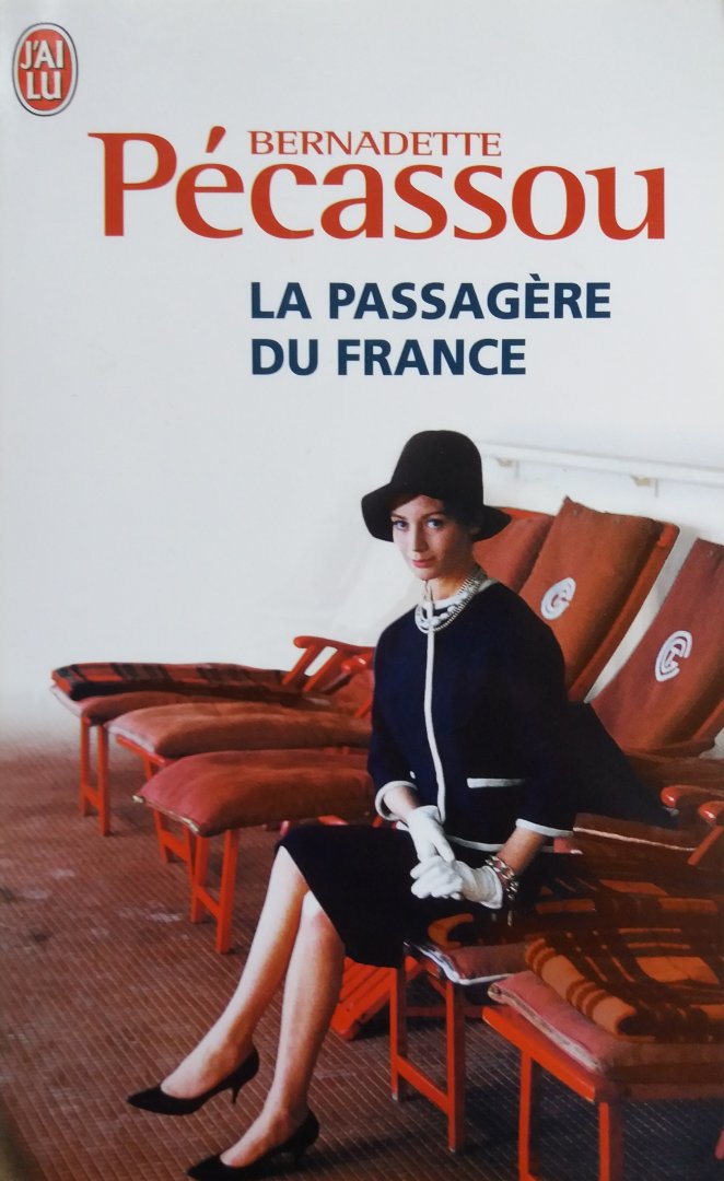 Pécassou, Bernadette - La passagere du France (FRANSTALIG)