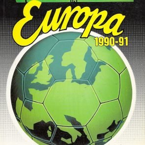 DAVID CLAYTON and JAN BUITENGA - Voetbal in Europa 1990-91 -A complete record of the 1990/91 season in Europe