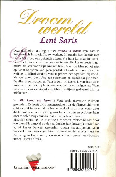 Saris, Leni .. Omslagontwerp :  Reint de Jonge  .. Omslagontwerp Van Soelen - Droomwereld