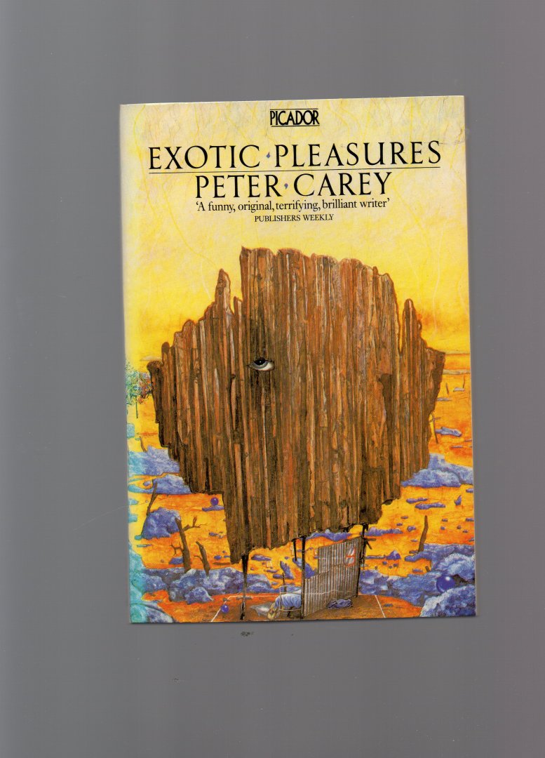 Carey Peter - Exotic Pleasures