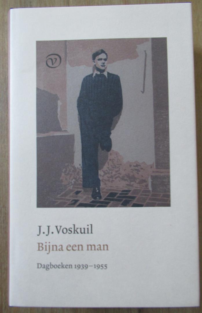 Voskuil, J.J. - Bijna een man.  Dagboeken 1939-1955