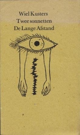 KUSTERS, Wiel - Twee sonnetten. (Met een linoleumsnede door Peter Yvon de Vries op het omslag).