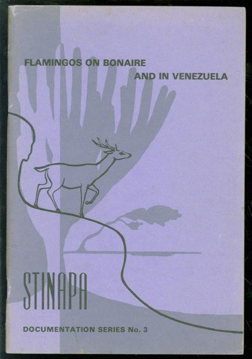 Boer, Bart A. de - Flamingos on Bonaire and in Venezuela