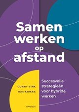 Samen werken op afstand - Succesvolle strategieën voor hybride werken