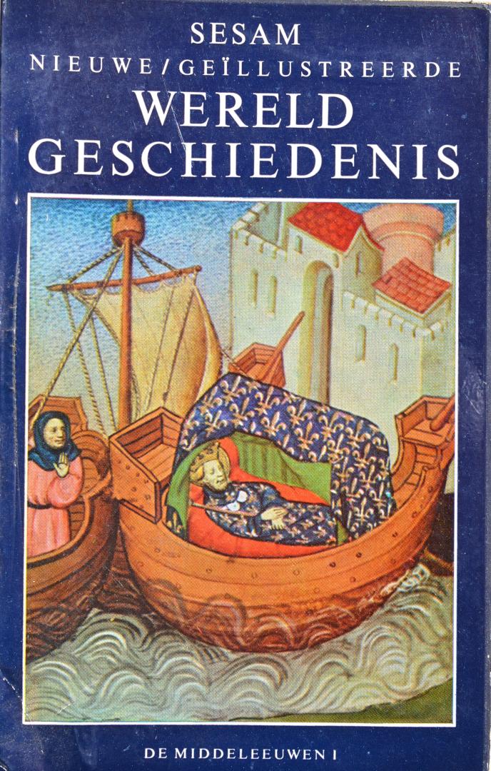 Grimberg, Carl - Straat, Mr.E (nederlandse bewerking) - Sesam Wereld Geschiedenis - deel 6 - De Middeleeuwen 1