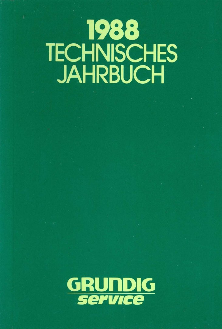  - Grundig Technisches Jahrbuch 1988