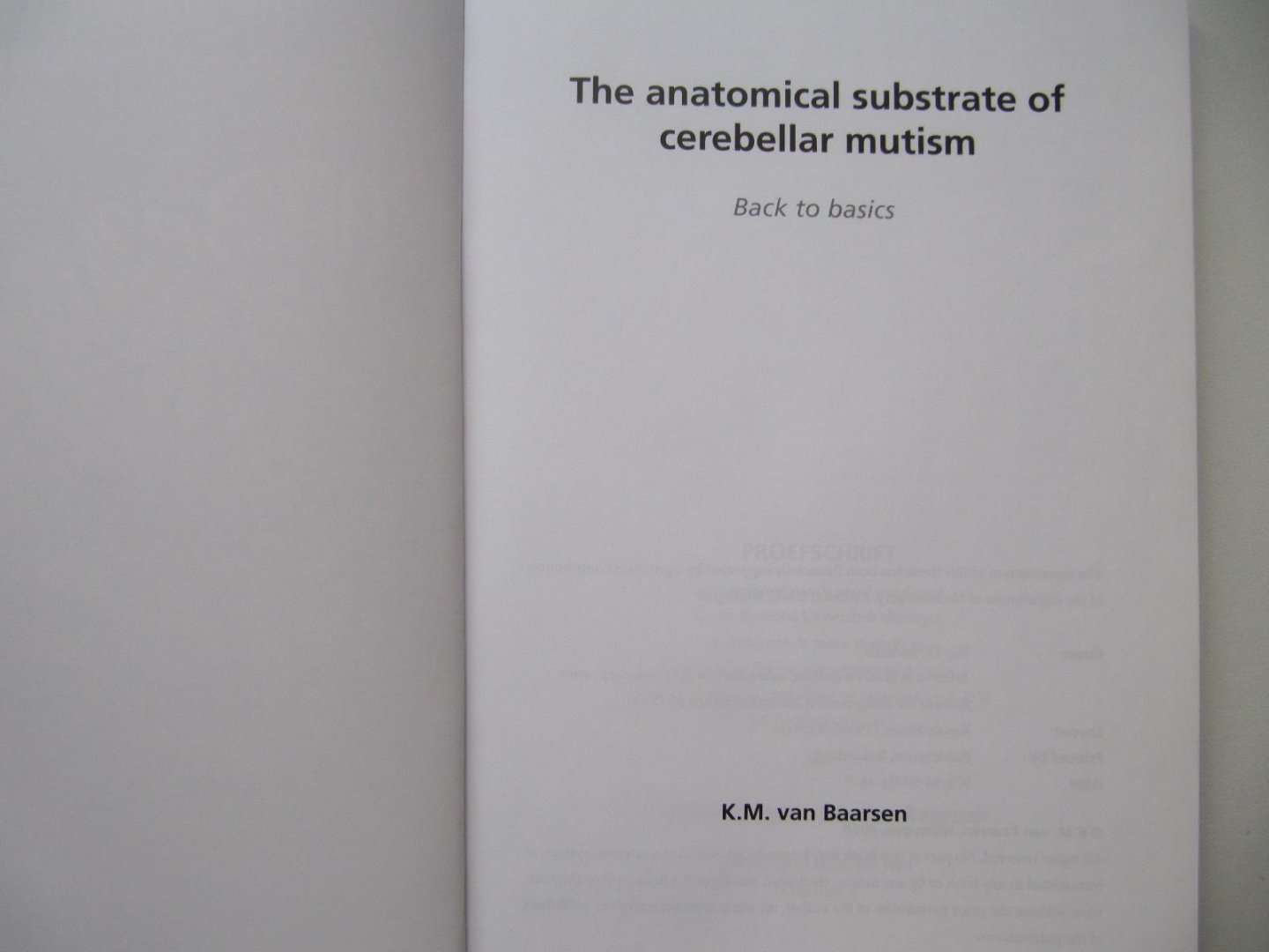 K.M. van Baarsen - The anatomical substrate of cerebellar mutism - Back to basics