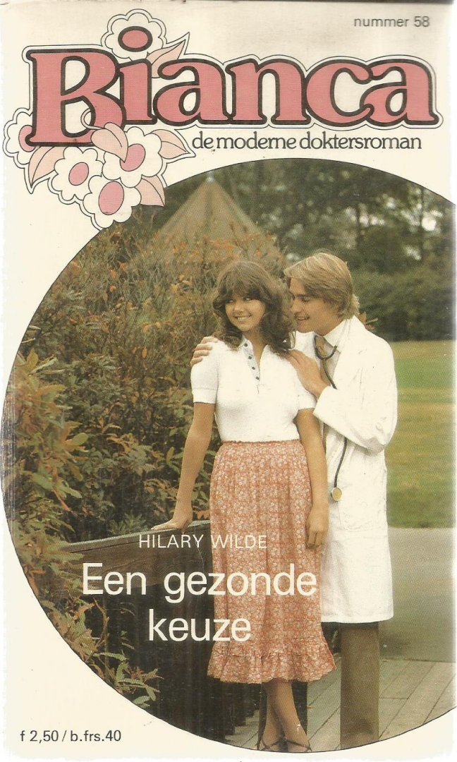 Wilde, Hilary - Een gezonde keuze
