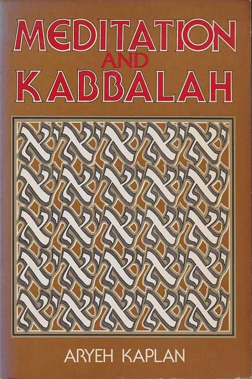 Kaplan, Aryeh - Meditation and Kabbalah