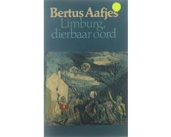Bertus Aafjes - Limburg dierbaar oord