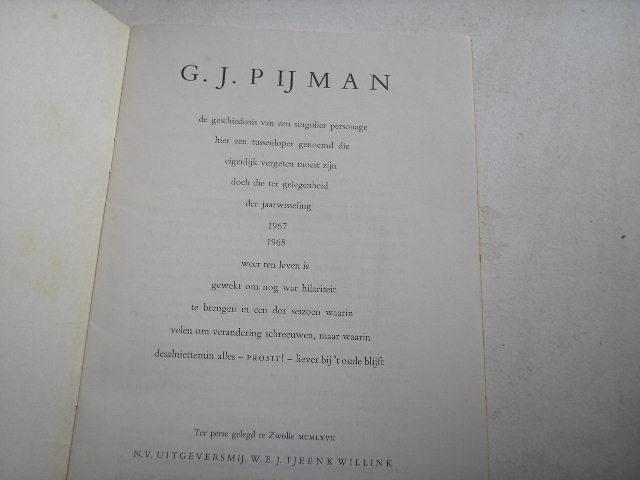 Vries, Thom J. de - G.J. Pijman, de geschiedenis van 'n singulier personage