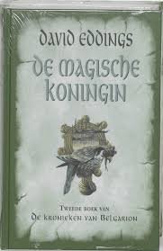Eddings, David - De kronieken van Belgarion. Tweede boek : De magische koningin