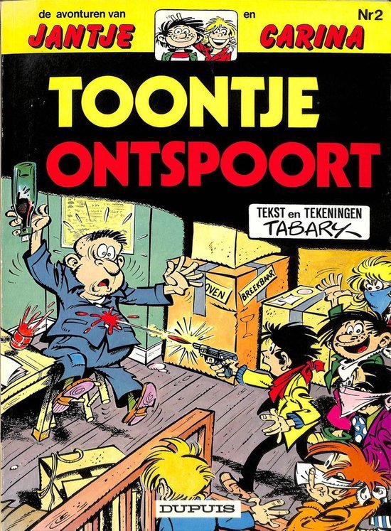 Tabary - Jantje en Carina: Toontje ontspoort