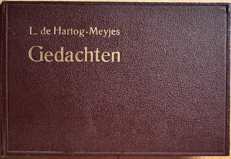 Hartog - Meyjes, L. de - GEDACHTEN.