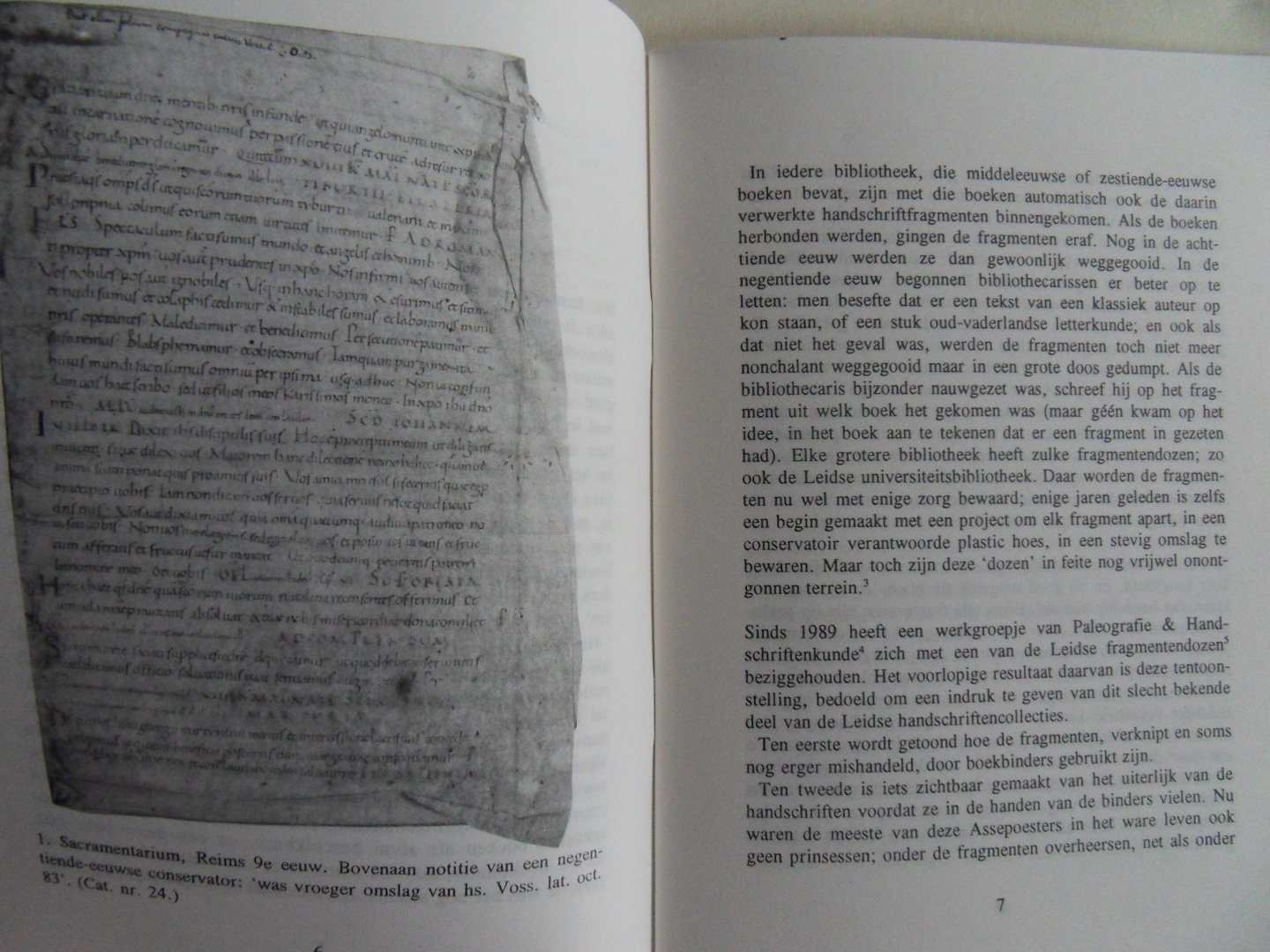 Breugelmans, R. [ eindredactie ]. - Verknipte Rijkdom. - Fragmenten van middeleeuwse handschriften in de Leidse Universiteitsbibliotheek. - Catalogus bij een tentoonstelling van 12 oktober tot 9 november 1992.