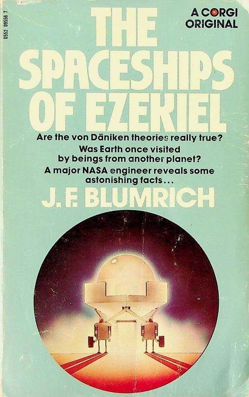 Blumrich, J.F. - The spaceships of Ezekiel